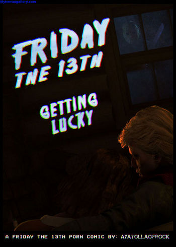 Friday The 13th - Getting Lucky